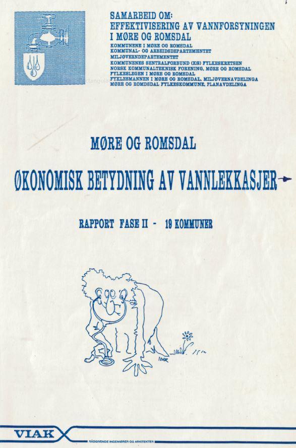 Prosjekt fra 1986-1988 33 KOMMUNER Befolkning Totalt vannforbruk Husholdning Industri /off forbruk Lekkasjer 147 000 p 944 l/pd 169 l/d 137 l/pd 626 l/pd