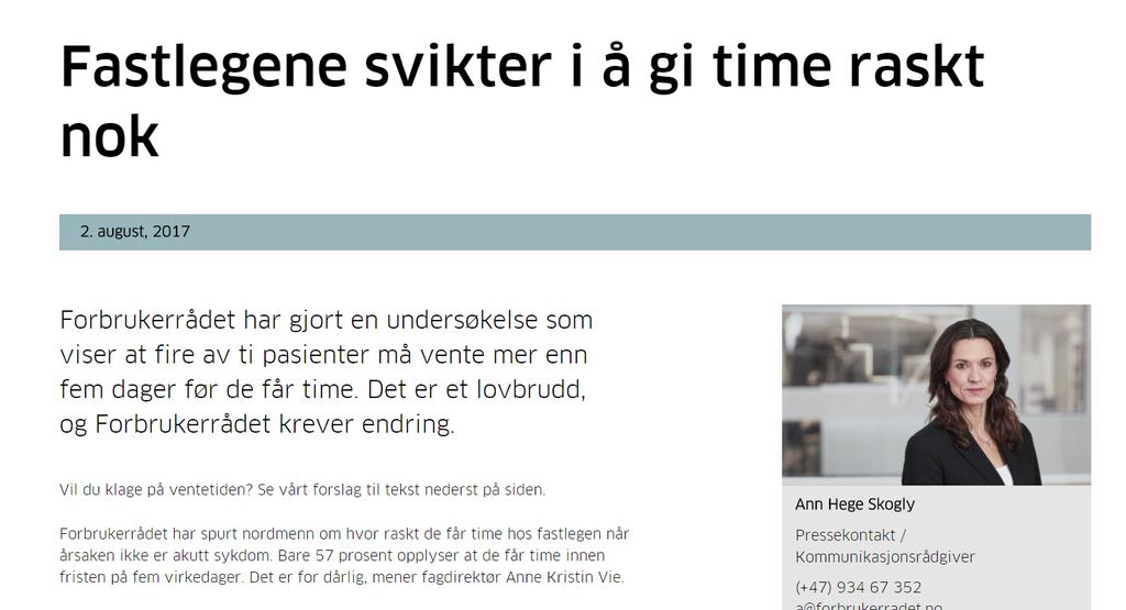 FASTLEGENE LEVERER viser at Syv av ti pasienter får time innen fem virkedager for det som ikke haster, i tillegg