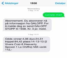 Edvardsson 71 Øv 11/11-2 35.000 h 1100 dt gd 1.10,9 Mellon 62 Asaks Vincent 56 49 4-3,5 11.6 55 50 Øv 20/11-7 22.000 h 1100 dt gd 1.09,1 Sophies Love 60 Angie's Nap 61 49 3-4,5 10.0 58 E.