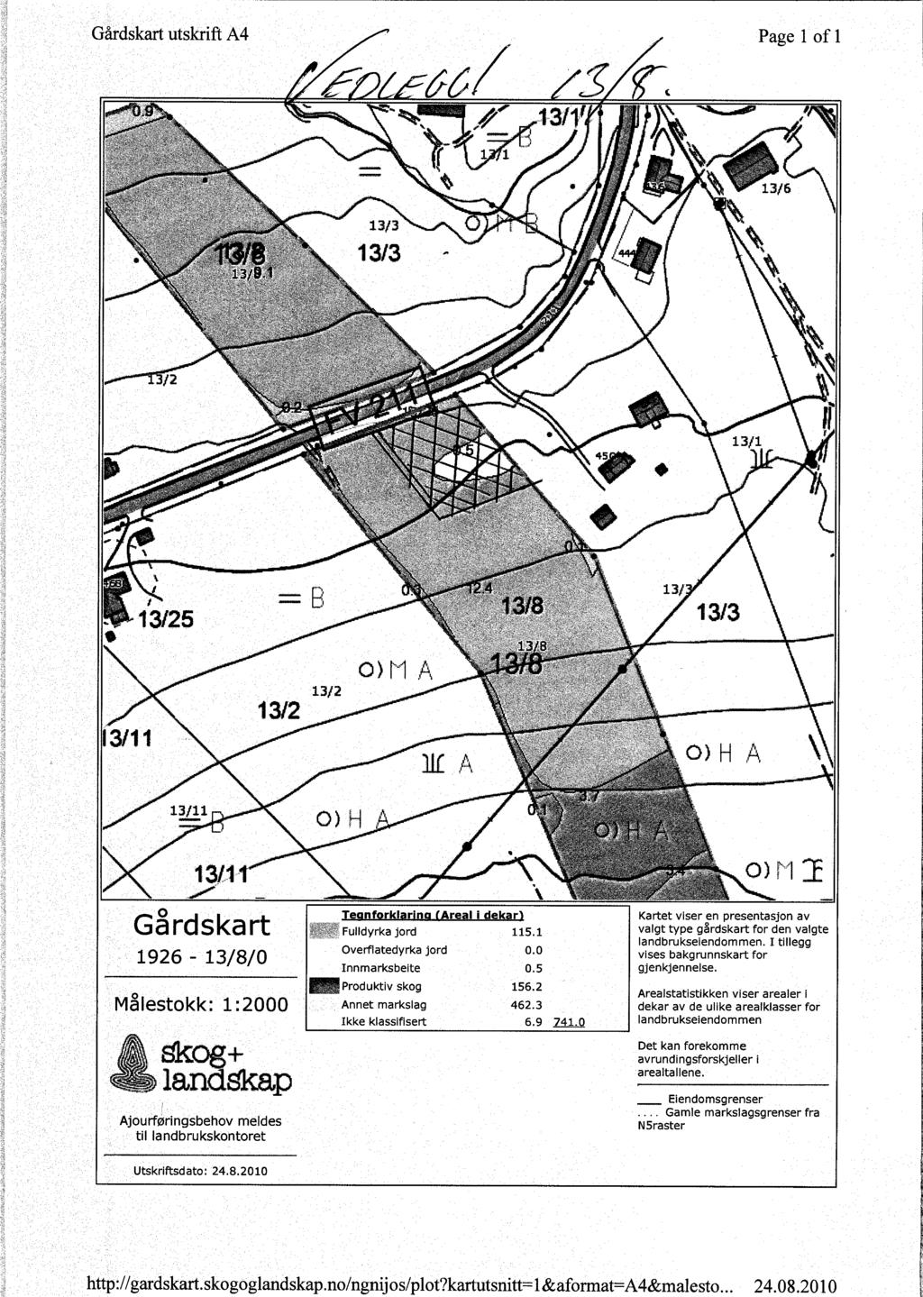 Gårdskart 1926-13/8/0 Målestokk: 1:2000 Ajourføringsbehov meldes til landbrukskontoret Teonforklarinn ( Areal i dekar) Fulldyrka jord 115.1 Overflatedyrka jord 0.0 finnmarksbeite 0.