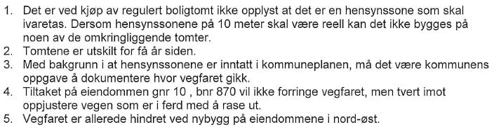 201407853, utløser hensynssonen sammensatte problemstillinger som tilsier at det ikke bør gis dispensasjoner. Byantikvaren kan ikke anbefale at det gis dispensasjon i en slik sak.» (vår utheving).