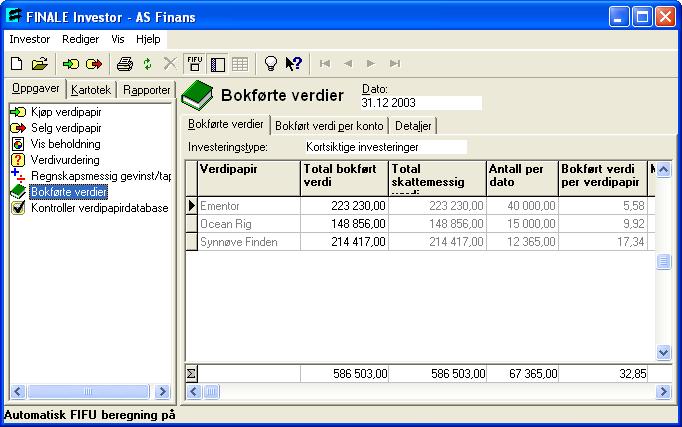 Side 122 Kap. 13 Verdivurdering 13.1 Bokførte verdier I bedriftsversjonene av Visma Finale Investor finnes mulighet for å registrere bokførte verdier.