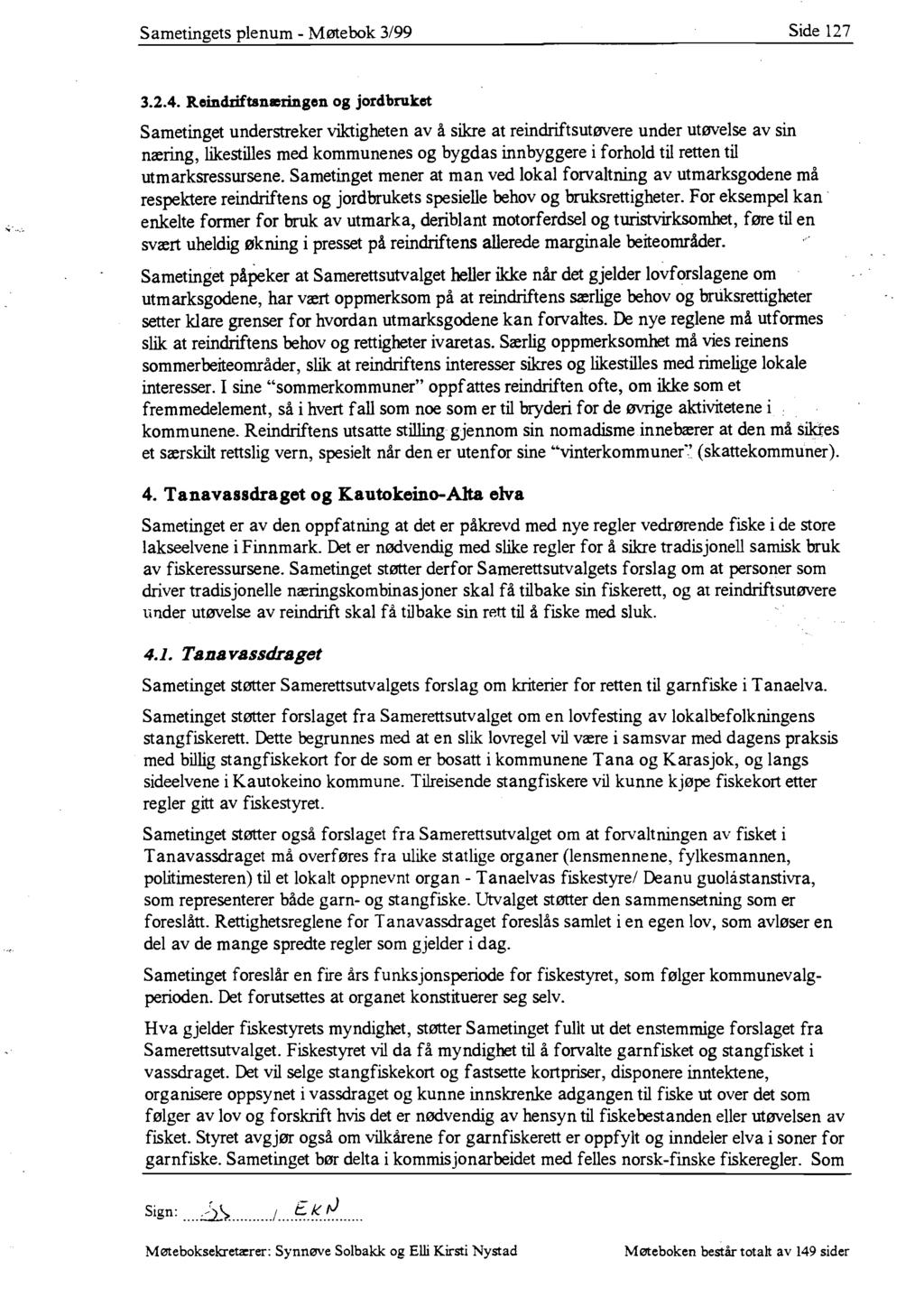 Sametingets plenum - Møtebok 3/99 Side 127 ""... 3.2.4.