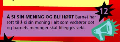 Barnekonvensjonen Barn har rett