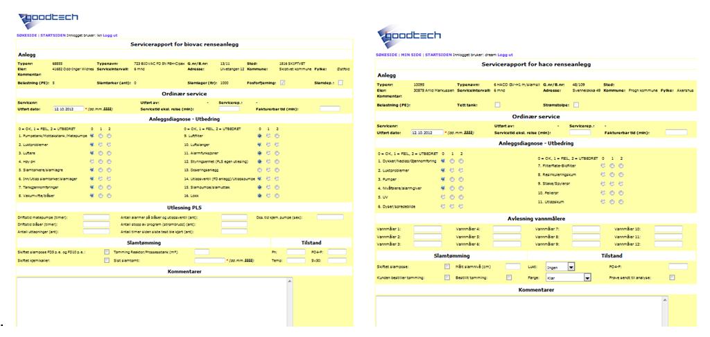 Sidenr.: 7 BIOVAC og kunden. Dersom er del byttes og det skal på garanti/reklamasjon,så skal serviceutførers vurdering skrives inn her.