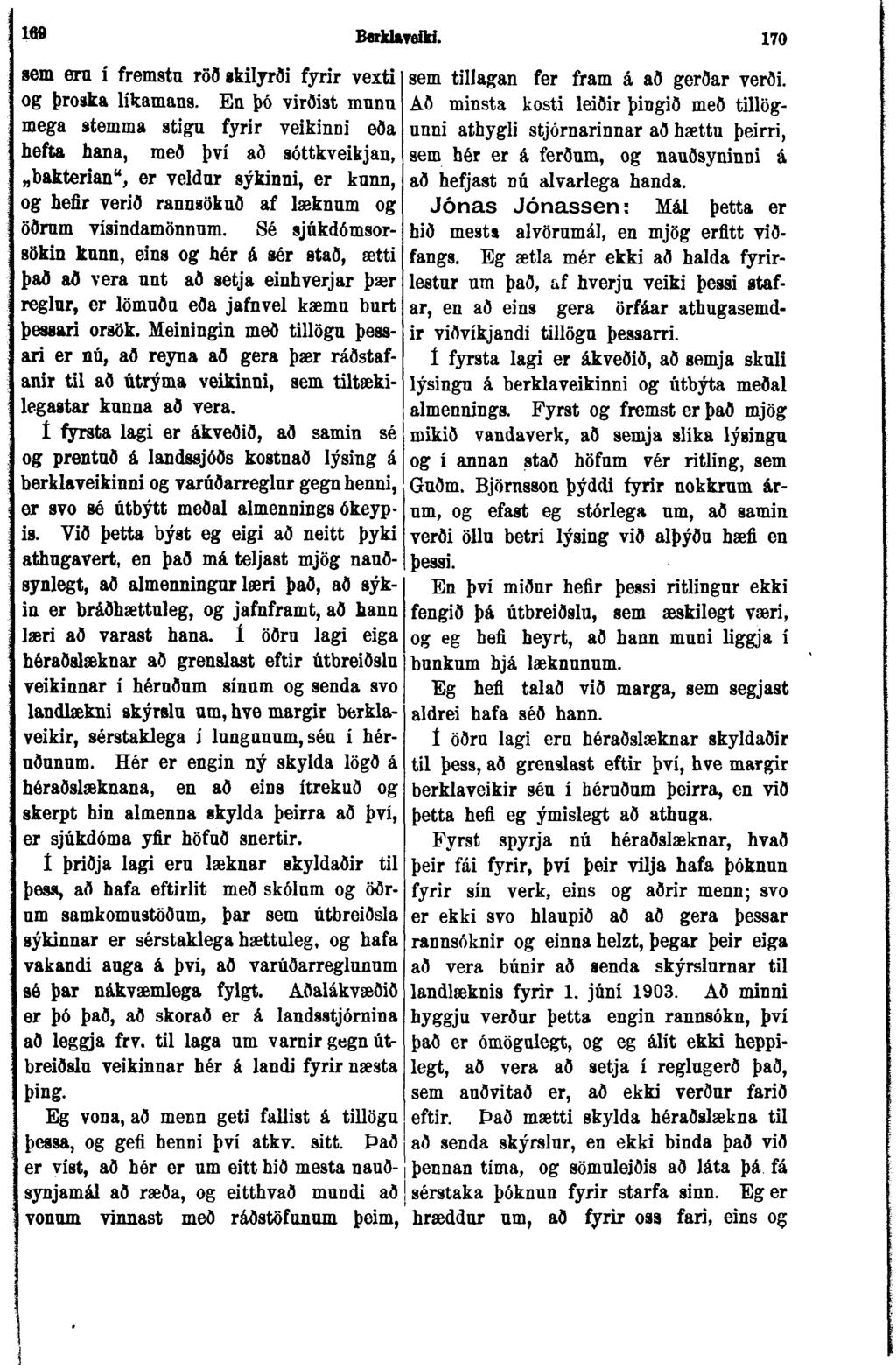 189 BerklATðiki. 170 sem eru í fremstu röð skilyrði fyrir vexti og þroska líkamans.