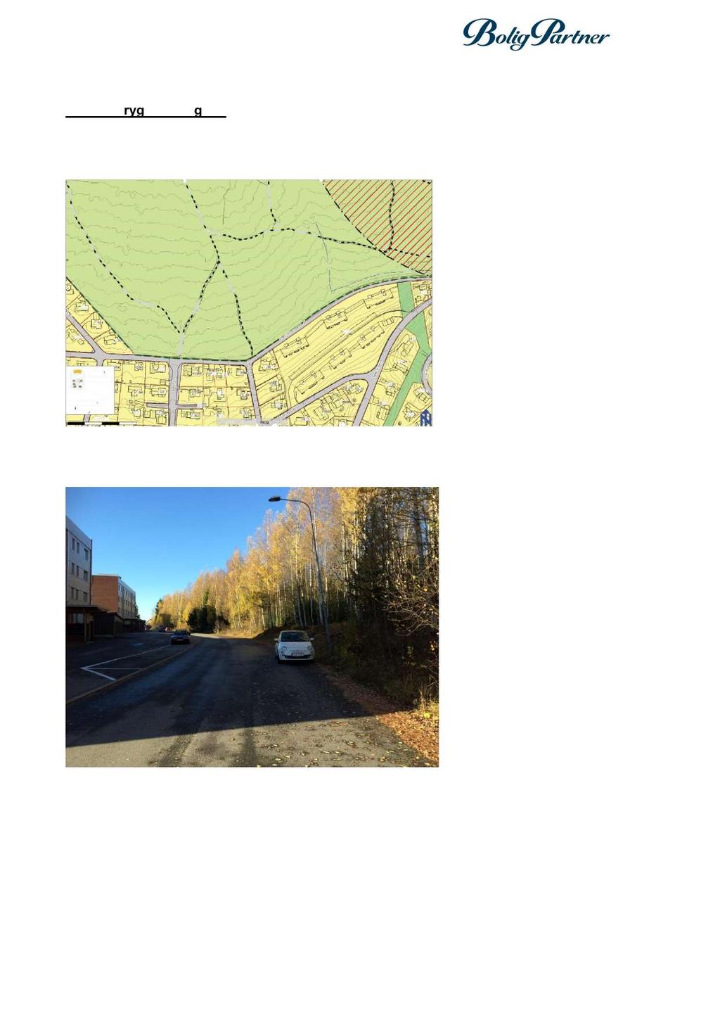 A: Olav Trygvasons gate: Utsnitt av gjeldende kommuneplan som viser Klukhagan og den sørlige del av grønnstrukturen ved Hamar Flyplass.
