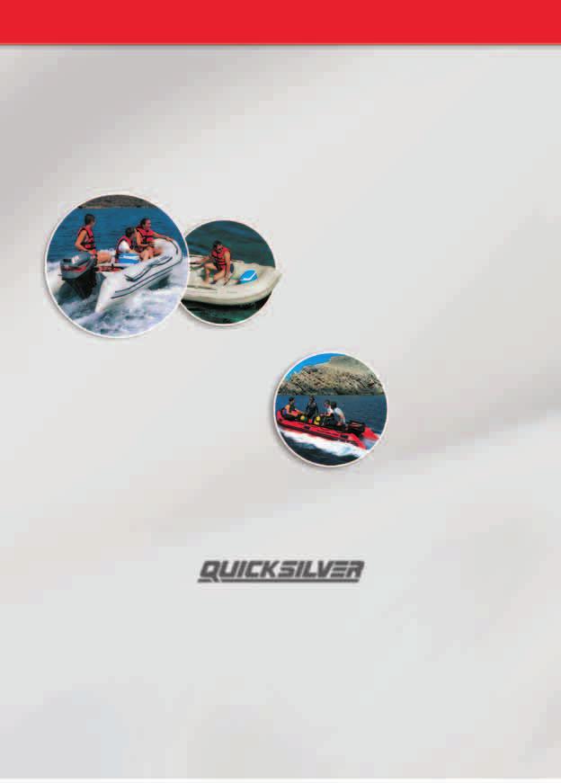 10 grunner for å velge en quicksilver gummibåt 1 QuickLift QuickLift koniske endestykker hjelper deg til å få båten raskere opp i plan.