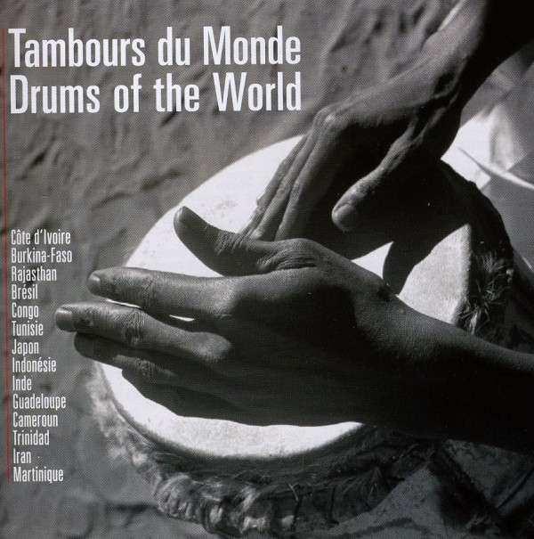 etnica Tambours du monde = Drums