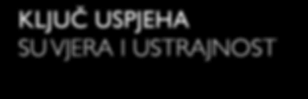 László Kovács, Miklós Berkics, József Szabó, Rex Maughan Ključ uspjeha su vjera i ustrajnost Kako si stupila u kontakt sa Foreverom? 2006.