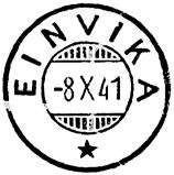 3 Type: SL Best. gravør 04.09.1924 EINVIKA Innsendt Stempel nr. 6 Type: HJ- Utsendt 01.08.1946 EINVIKA Innsendt 22.08.1946 Stempel nr.