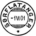 1893 SØRFLATANGER Innsendt Registrert brukt fra 7 XI 93 AA til 16 VII 96 HLO Stempel nr.
