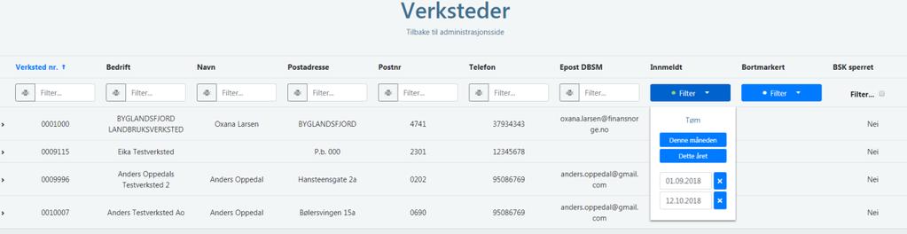 Noen eksempler på verkstedsøk Eksempel 1: Du ønsker oversikt over nyregistrerte brukere av forsikringsbiler. Søk gjøres ved hjelp av filter for Innmeldt.