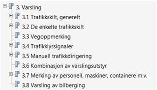 trafikantene samt å regulere trafikken gjennom