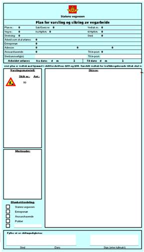 1. Lover og forskrifter Skiltforskriften NB endringer høsten 2014! Kapittel 14. Midlertidig skilting m.m. ved varsling av arbeid og tilstelninger på offentlig veg 32.Alminnelige bestemmelser 33.