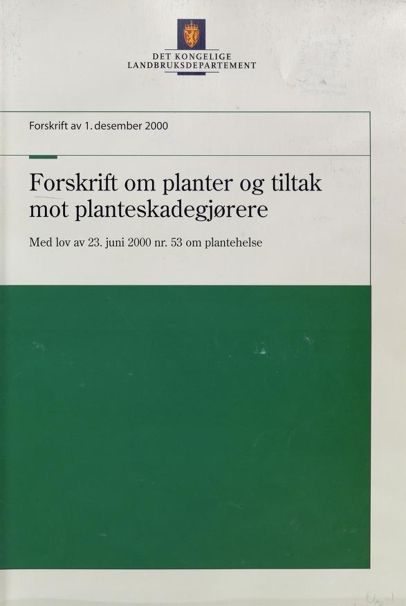 IW\tl DET KONGELIGE LANDBRUKSDEPARTEMENT Forskrift av 1.