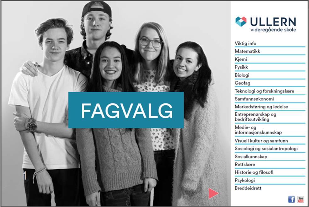 Tips: Digital Fagvalgsbrosjyre Du vil kunne finne informasjon om det enkelte