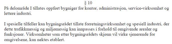 7 Handel som bærekraftig sentrumsutvikler Tabell 7-1. Utsnitt av reguleringsplan 85 113 som omhandler det aktuelle området på Lura (Sandnes Kommune, 1987).