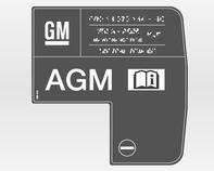154 Pleie av bilen Et AGM-batteri kan identifiseres ved hjelp av etiketten på batteriet. Vi anbefaler å bruke et originalt Opel-batteri.