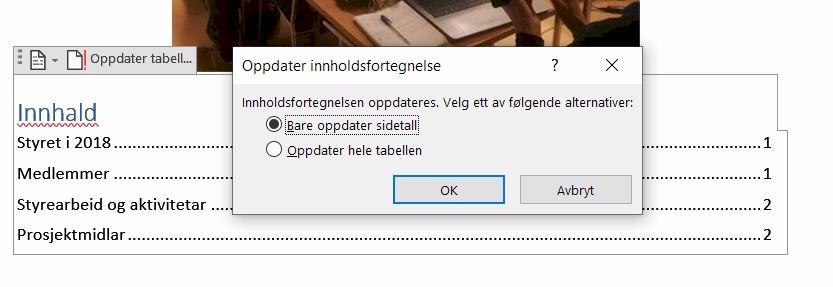 12) Gå vidare og merk dei andre (hovud)overskriftene i dokumentet, og velg samme skriftstil som du brukte på dei fire første overskriftene 13) Gå til bake til framsida og klikk inne i Innhaldslista.