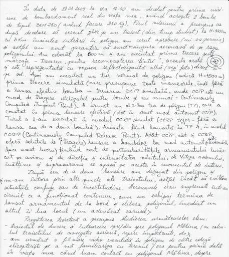 CAMARAZII NO{TRI n v#rst` de 25 de ani, Nicoleta Claudia Udrescu a absolvit \n 2006 Academia For]elor Aeriene din Bra[ov.