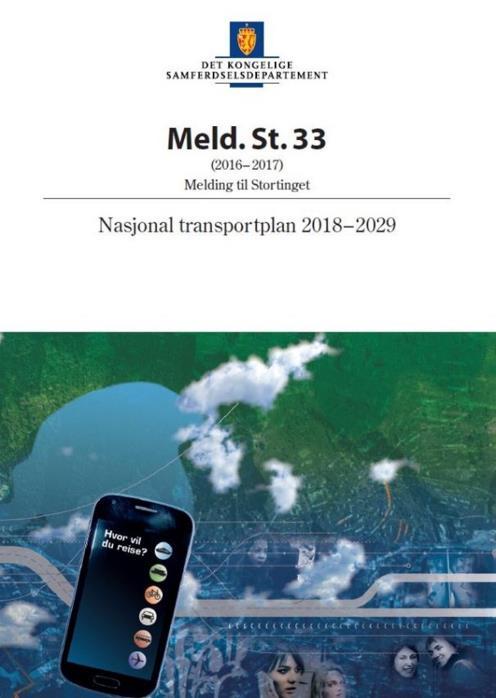 Vegteknologi og miljø NTP 2018-2029 om CO2 målet (forslag) Utslippene fra bygging av infrastruktur skal reduseres med 40 % innen 2030 (i forhold til 1990) drift og