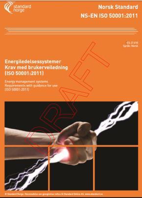 Endringer i ISO 50001 >2018 ISO 50001:2011 ISO 50001:2018 8 sider normativ tekst 18 sider normativ tekst 4 kapitler 10 kapitler 28 definerte begreper