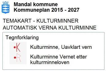 Det er forbudt å sette i gang tiltak som kan skade, ødelegge, grave ut, flytte, forandre, tildekke, skjule eller på annen måte utilbørlig skjemme automatisk fredete kulturminner.