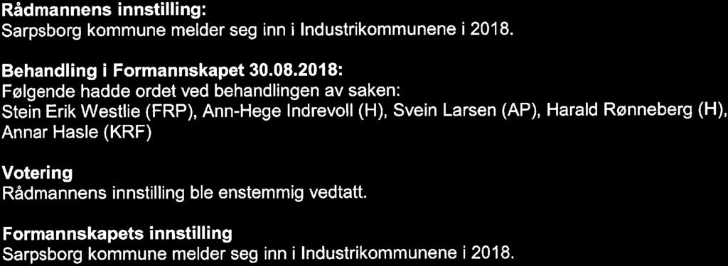 75/18 edlemskap i industrikommunene 2018 1 Formannska et 2015-2019 2 B st ret 2015-2019 30.08.2018 13. 09.