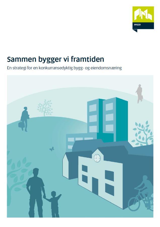 kostnadsnivå i løpet av 2020 Bygg21 vil mobilisere