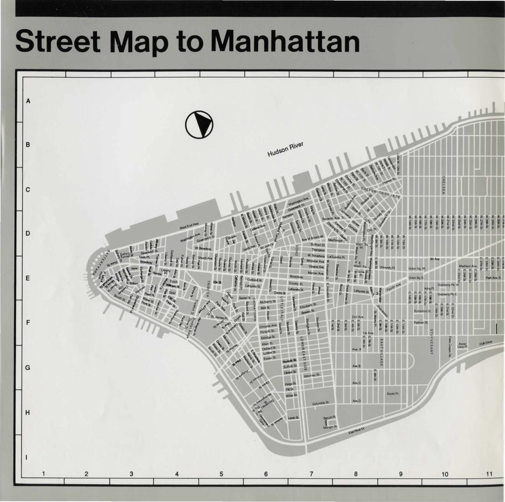 Street Map to Manhattan A B c