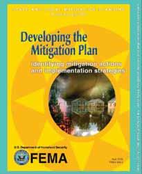 ) Discovery Meeting FEMA Publications Mitigation Ideas Developing the Mitigation Plan: