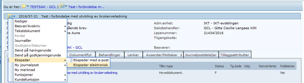 Ekspedering: NB! Sjekk at den har status F, velg ekspeder og ekspeder elektronisk Sjekk at mottakeren er rett og at du ikke får orange firkant, da er det noen som er feil ved denne mottakeren.