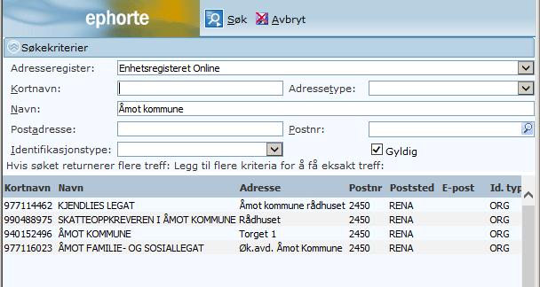 Enhetsregisteret Legg inn organisasjonsnummer eller forsøk å søke på bedriftens navn.