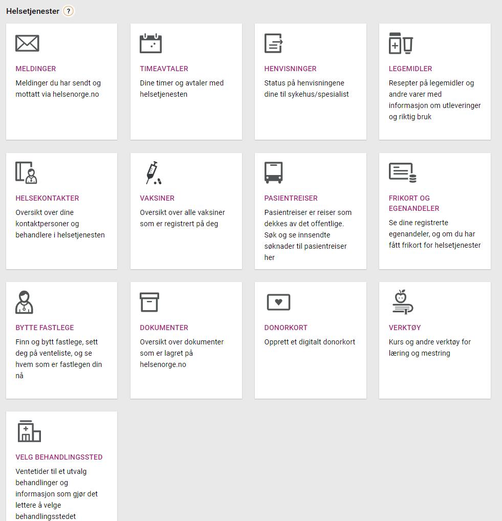Helsetjenester Når du er innlogget, har du tilgang til flere av helsetjenestene som er digitalisert.