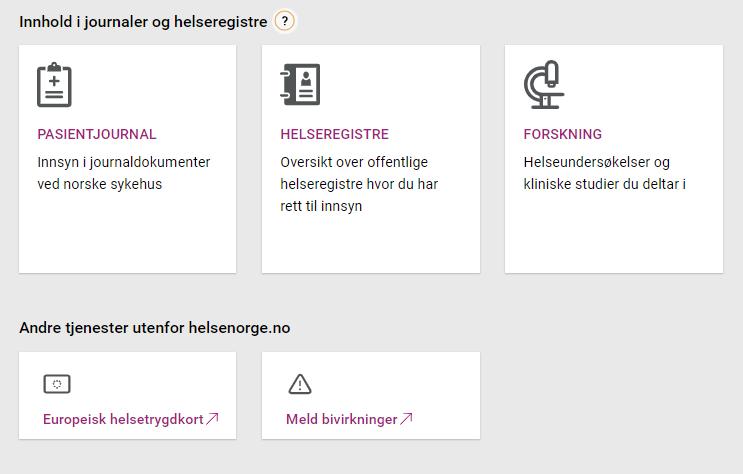 Helsetjenester Du kan også se hvilket innhold som er registrert på deg i journaler og helseregistre.