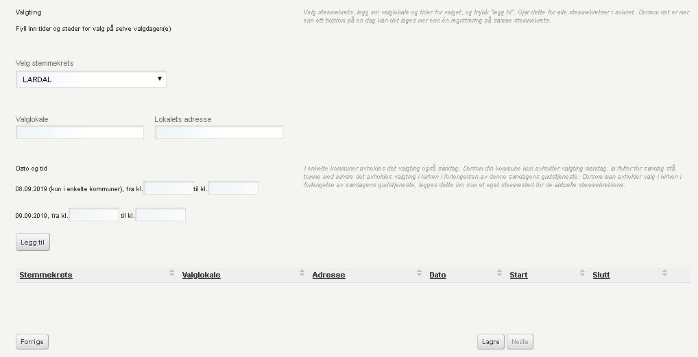 2. TID OG STED: VALGTING Velg stemmekrets for ønsket registrering. Det må registreres noe på alle stemmekretsene. Man kan gjøre mer enn én registrering per valgte stemmekrets dersom det er nødvendig.