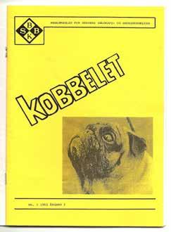 Med KOBBELET i 30 årganger Du leser nå tredje nummer av årgang 30 av KOBBELET, medlemsbladet i Bergens Selskaps- og Brukshundklubb.