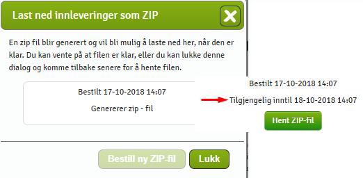 Du kan lukke vinduet og komme tilbake senere ved å trykke Last ned innleveringer som ZIP-fil igjen.