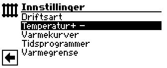 Temperaturinnstilling I menyen «Innstillinger oppvarming» søkes og velges menyfeltet «Temperatur +» Lagre eller slette innstilling Ved lagring endrer varmekurvene seg automatisk om de angitte