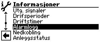 Kalle opp feilminnet I menyen «Service informasjon» søkes og velges menyfeltet «Alarmlogg» Kalle opp utkoblinger I menyen «Service informasjon» søkes og velges menyfeltet «Nedkobling» Skjermen