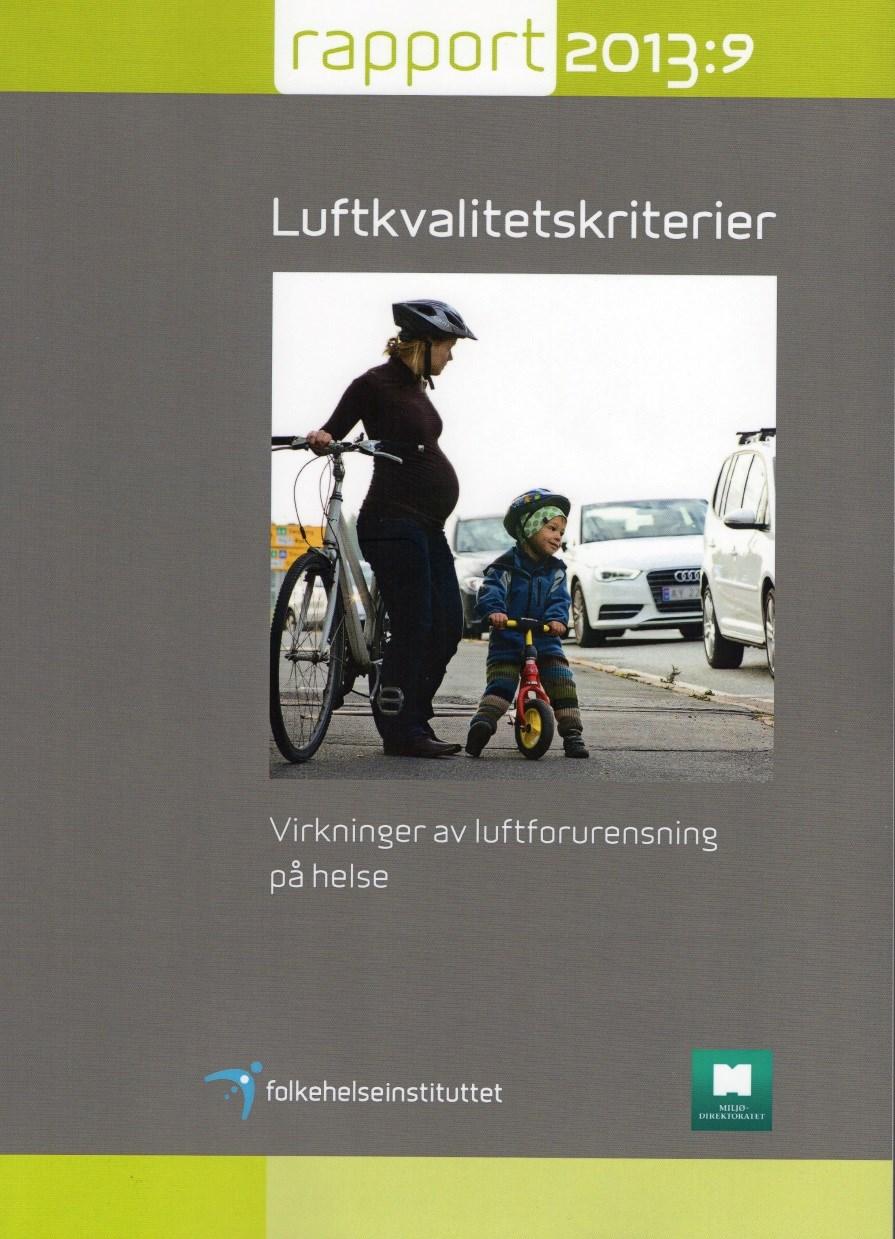 Basert på ny litteratur har FHI og Miljødirektoratet oppdatert luftkvalitetskriterier