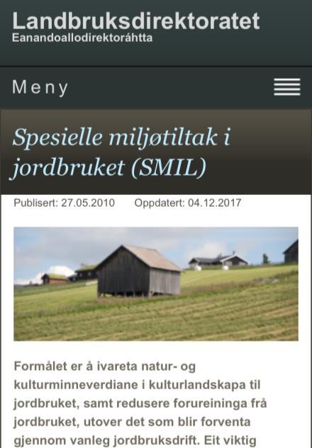TILSKUDD TIL SPESIELLE MILJØTILTAK I JORDBRUKET (SMIL) SØKNADSFRIST 15.