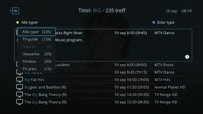 Ikonene viser hvor programmene ble funnet; TV-guide, Opptak, Ukesarkiv, Film leie eller TV-arkiv. Trykk på fjernkontrollen og trykk på ikonet med YouTube-logoen.