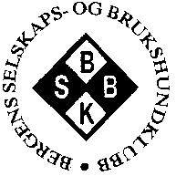 Bergens Selskaps- og Brukshundklubb ønsker velkommen til UTSTILLING, LYDIGHET OG VALPESHOW BERGEN RACKETSENTER, BØNES 25. OG 26.