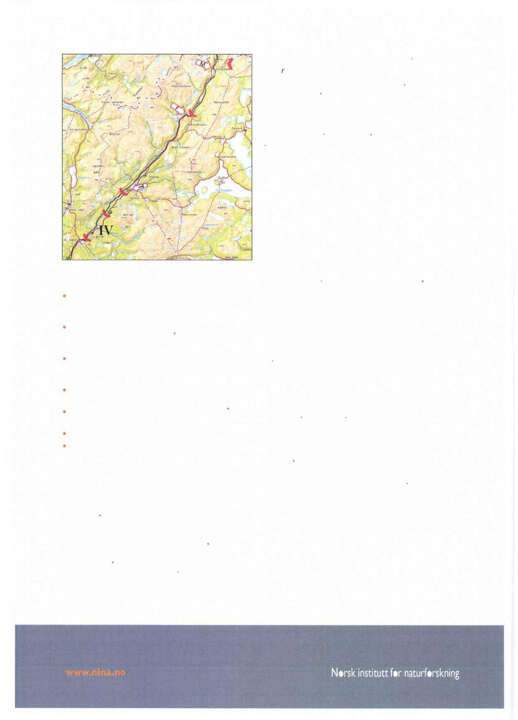 Oversikt over Øvre Namsen. Røde vinkler viser (ovenfra og nedover): Namskroken (øvre grense for namsblank), terskel ved Namsskogan, Åsmulfoss, Aunfoss og Nedre Fiskumfoss.