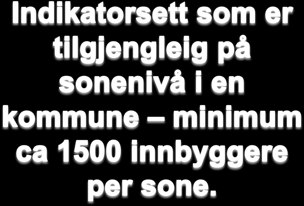 Levekår (fra SSB) Lavinntekt husholdninger - EU50-0-17 år Sosialhjelpsmottakere Kvinner 25-66 år 200 Lavinntekt husholdninger - EU60 - o-17 år Sosialhjelpsmottakere Menn 25-66 år 150 Uføre-trygdede