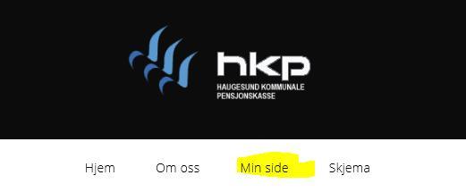 MIN SIDE www.h-k-p.no Innlogging med MinID/BankID osv. Sjekk aldersgrensen på stillingen din og medlemshistorikk i HKP. Oppdater din adresse/tlf/epost.