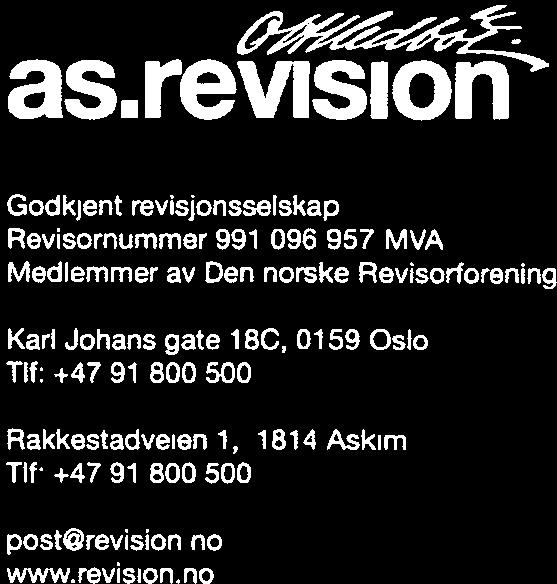 Oslo TIf: +47 91 800 500 Rakkestadveien 1, 1814 Askim Tlf: +47 91 800 500 post@revisionno www.