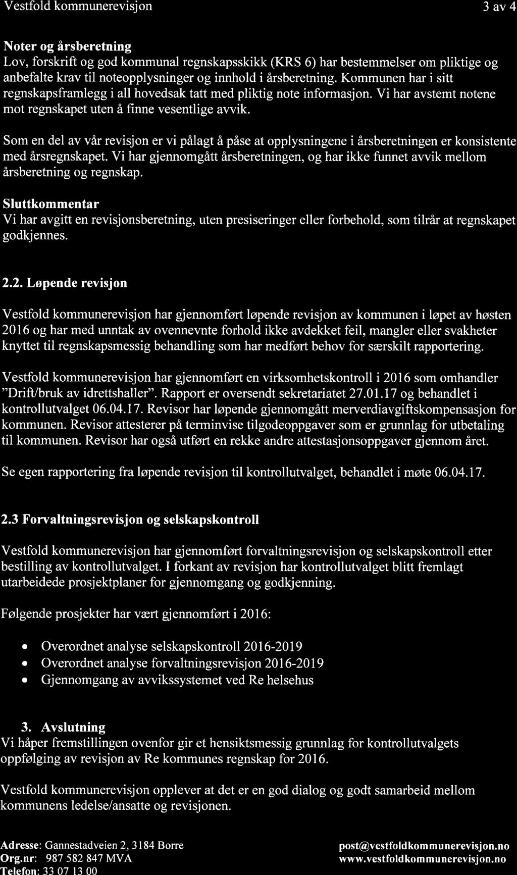 18/17 Kontrollutvalgets uttalelse til årsregnskap og årsberetning 2016 for Re kommune - 17/00074-5 Kontrollutvalgets uttalelse til årsregnskap og årsberetning 2016 for Re kommune : E7_3 Rapport